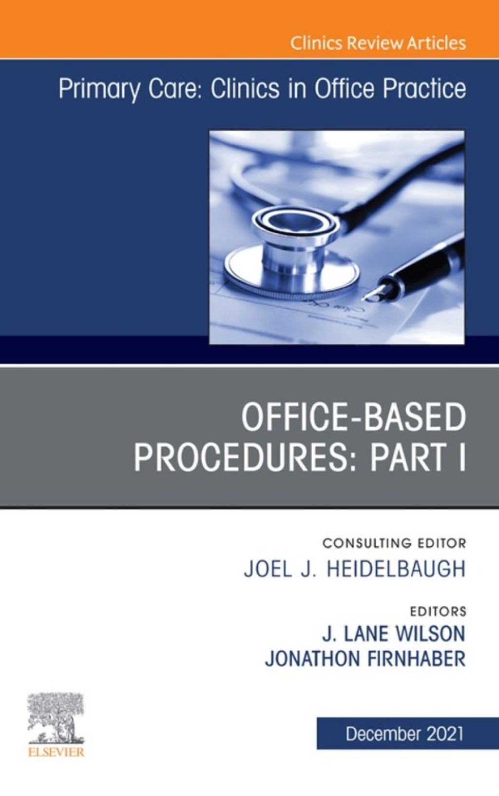 Office-Based Procedures: Part I, An Issue of Primary Care: Clinics in Office Practice  â€“ PDF/EPUB Version Downloadable