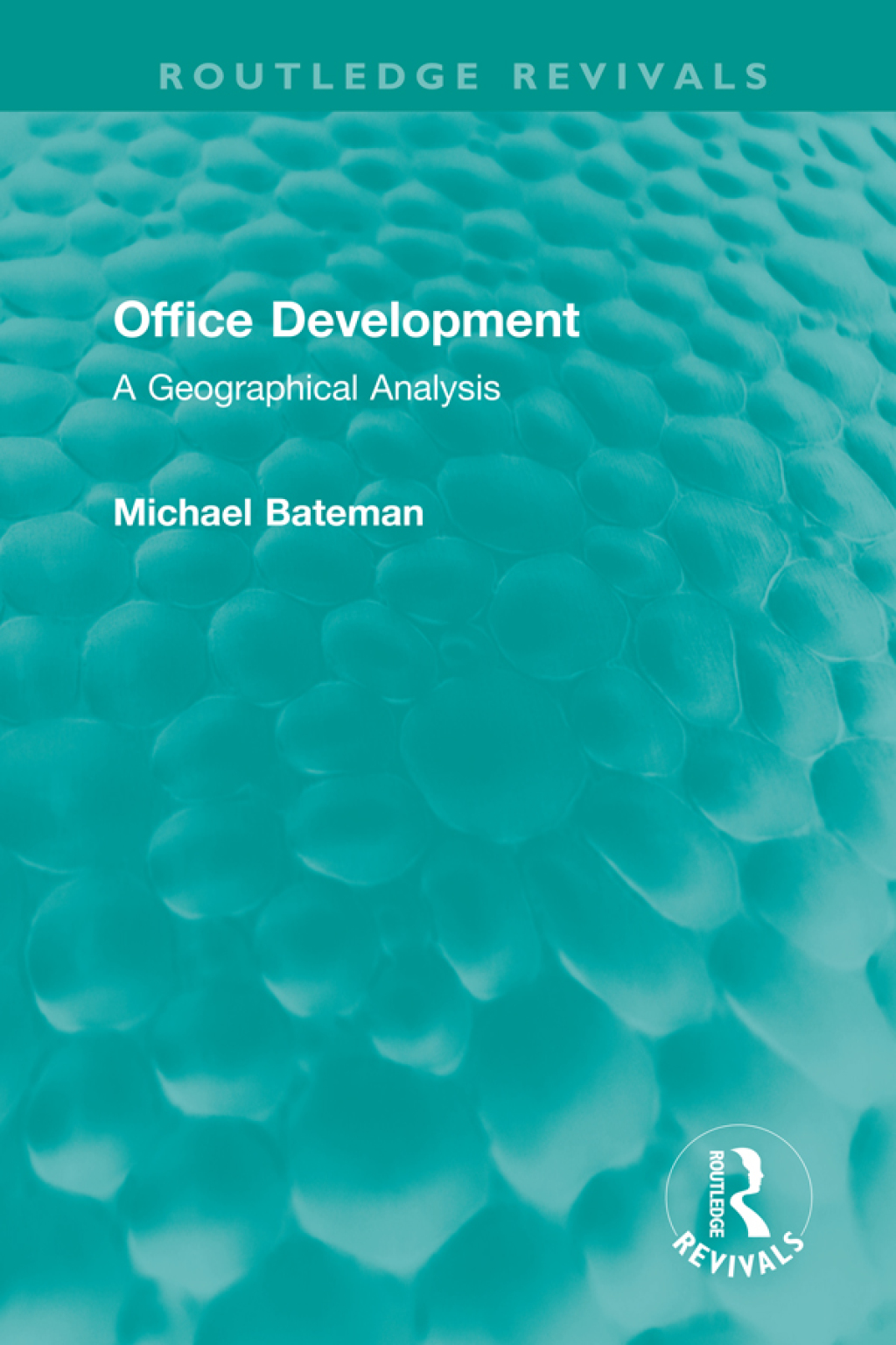 Office Development A Geographical Analysis 1st Edition â€“ PDF/EPUB Version Downloadable