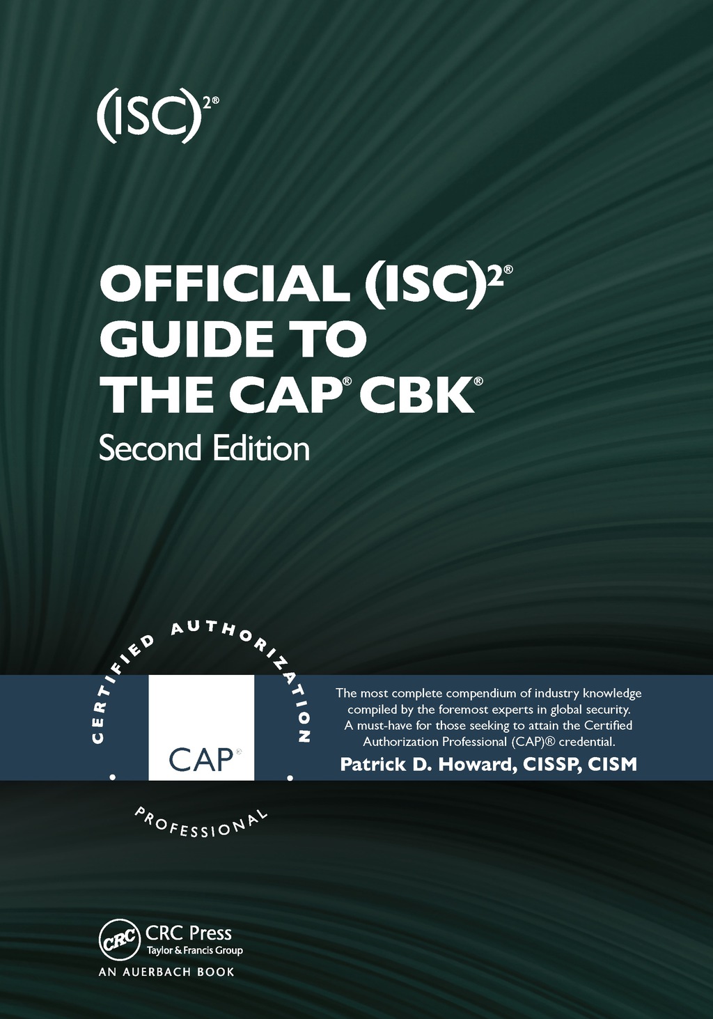 Official (ISC)2Â® Guide to the CAPÂ® CBKÂ® 2nd Edition â€“ PDF/EPUB Version Downloadable