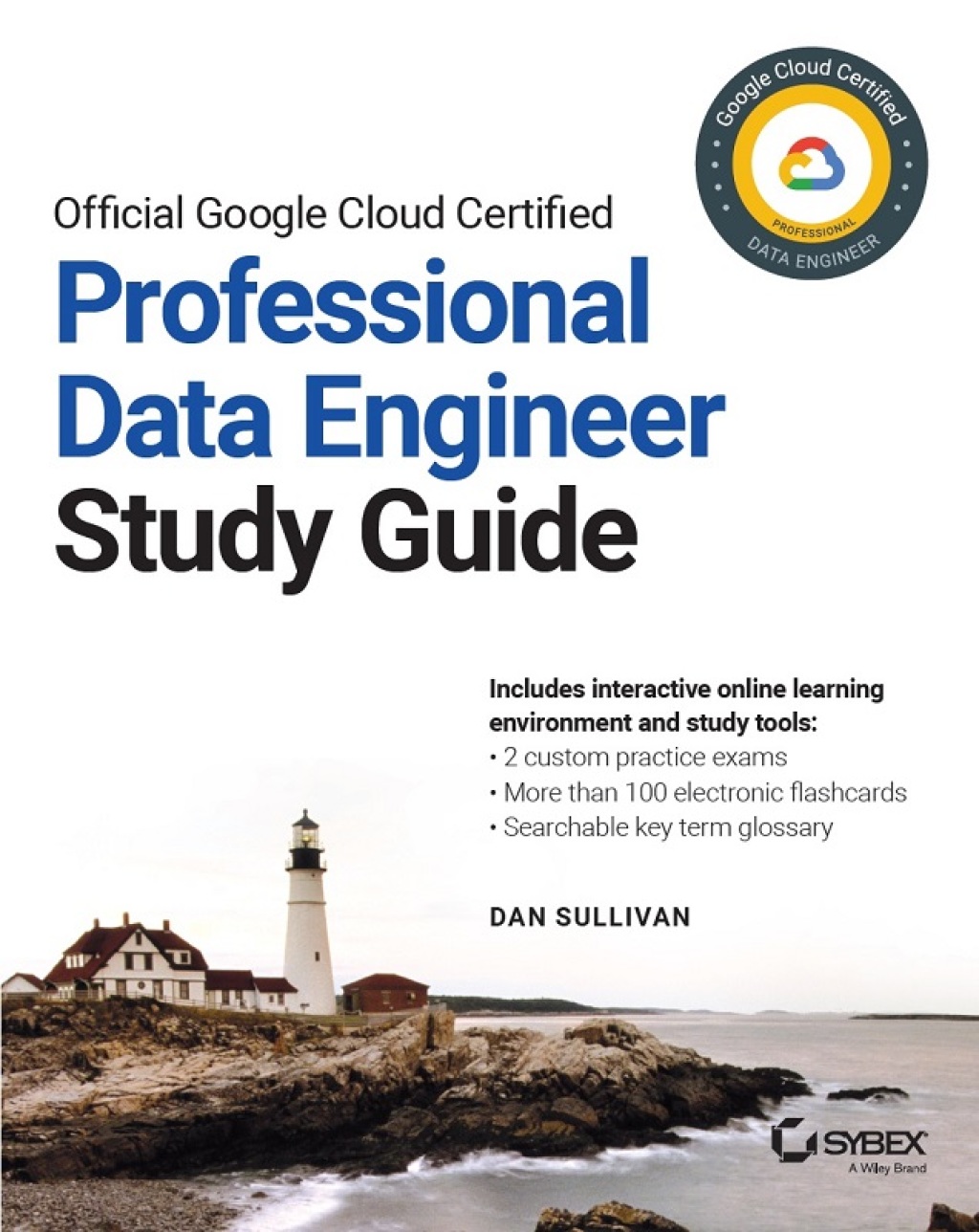 Official Google Cloud Certified Professional Data Engineer Study Guide 1st Edition â€“ PDF/EPUB Version Downloadable
