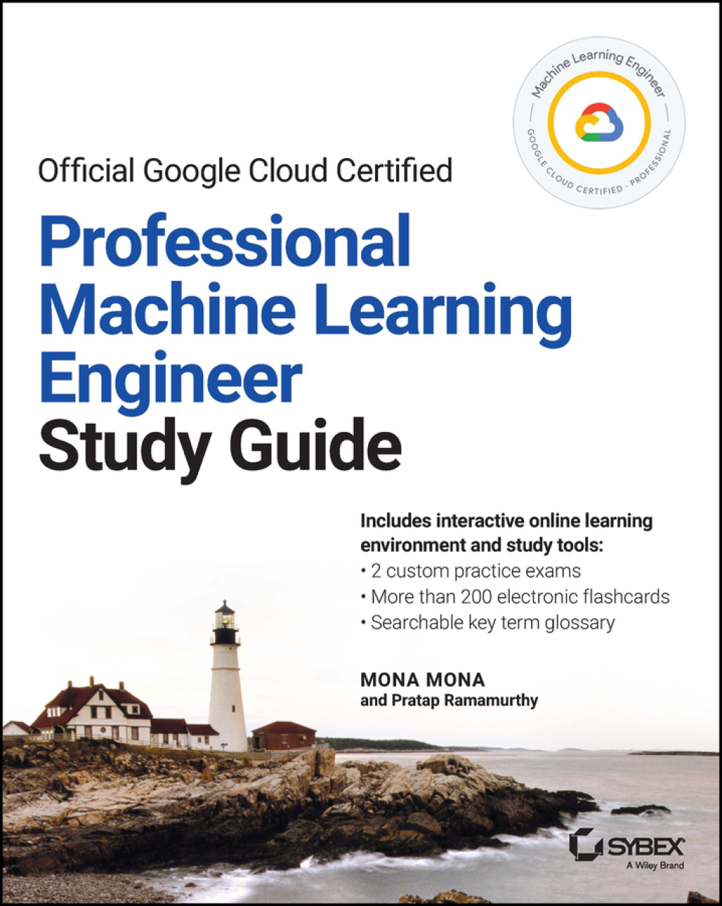 Official Google Cloud Certified Professional Machine Learning Engineer Study Guide 1st Edition â€“ PDF/EPUB Version Downloadable