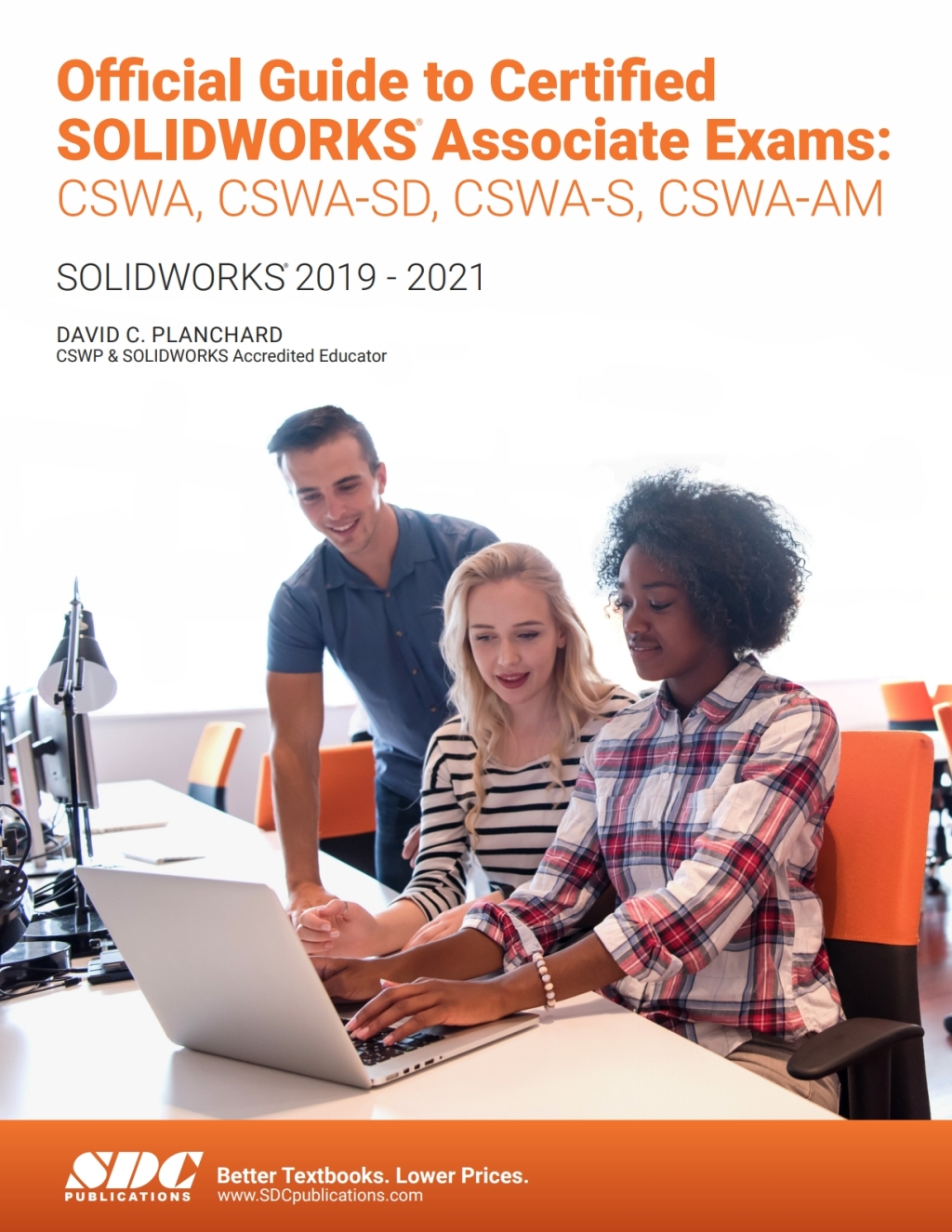 Official Guide to Certified SOLIDWORKS Associate Exams: CSWA, CSWA-SD, CSWA-S, CSWA-AM (SOLIDWORKS 2019 - 2021) 7th Edition â€“ PDF/EPUB Version Downloadable