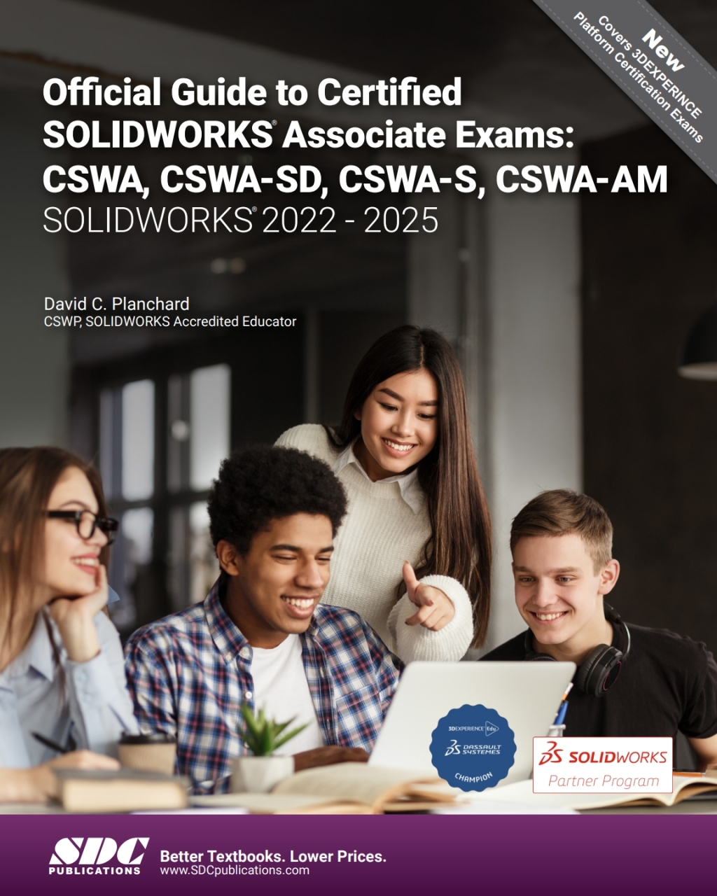Official Guide to Certified SOLIDWORKS Associate Exams: CSWA, CSWA-SD, CSWA-S, CSWA-AM (SOLIDWORKS 2022 - 2025) 9th Edition â€“ PDF/EPUB Version Downloadable