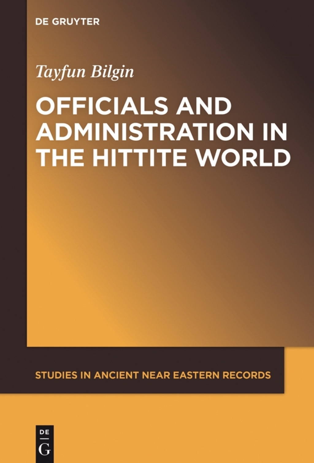 Officials and Administration in the Hittite World 1st Edition â€“ PDF/EPUB Version Downloadable