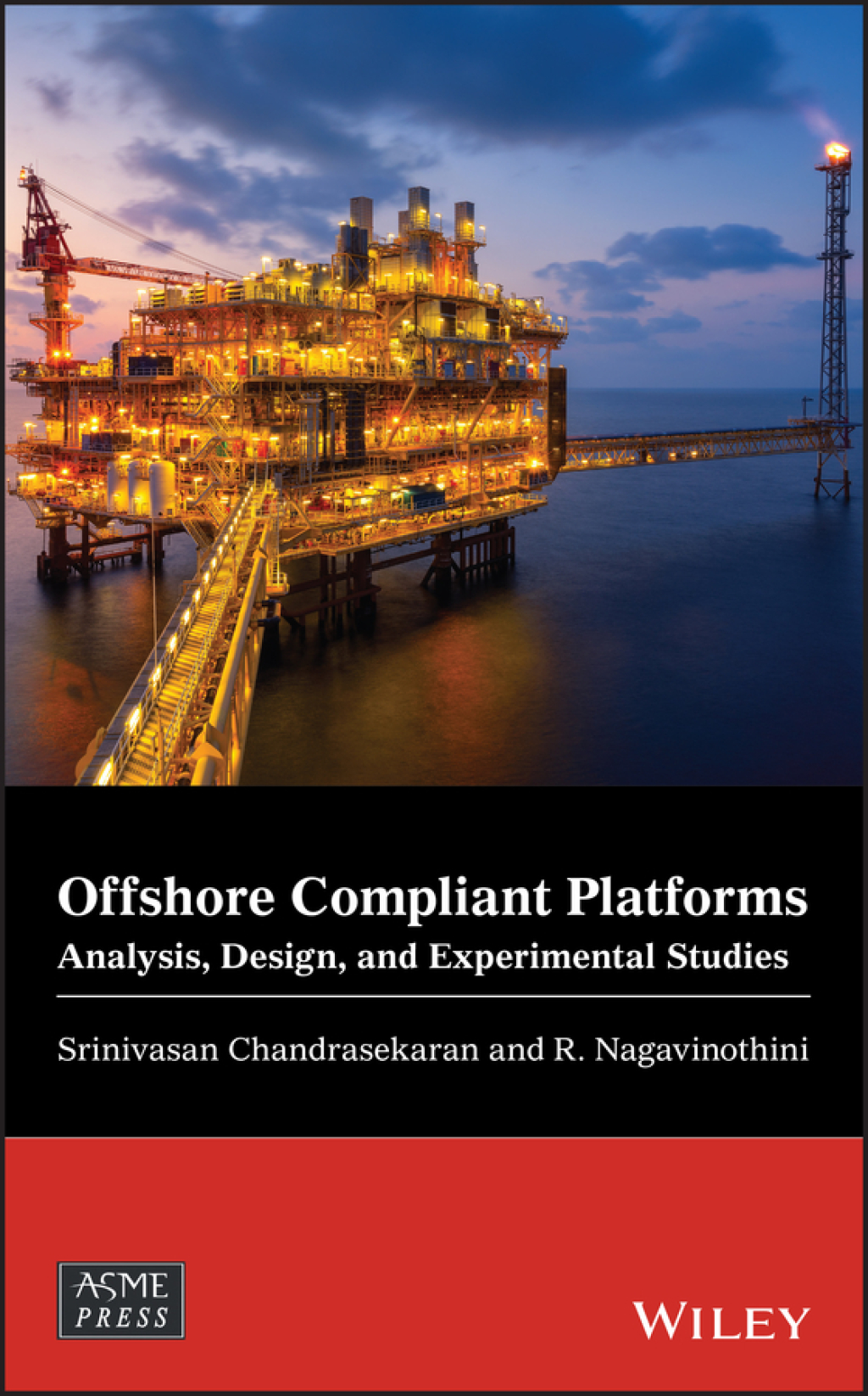 Offshore Compliant Platforms Analysis, Design, and Experimental Studies 1st Edition â€“ PDF/EPUB Version Downloadable
