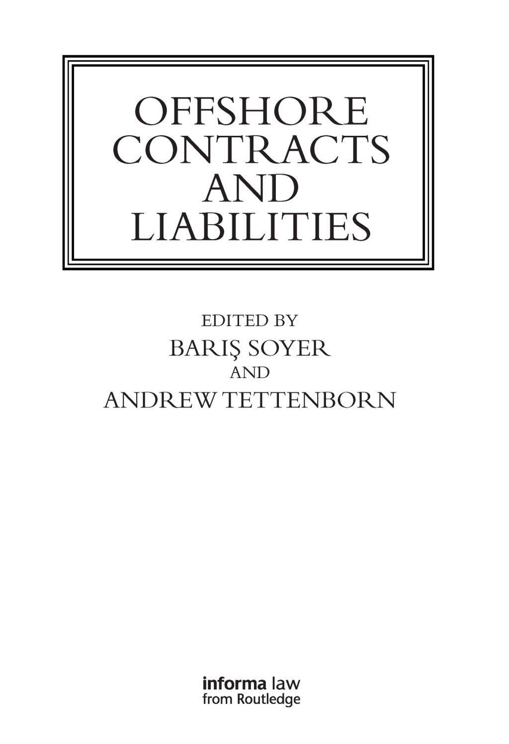 Offshore Contracts and Liabilities 1st Edition â€“ PDF/EPUB Version Downloadable