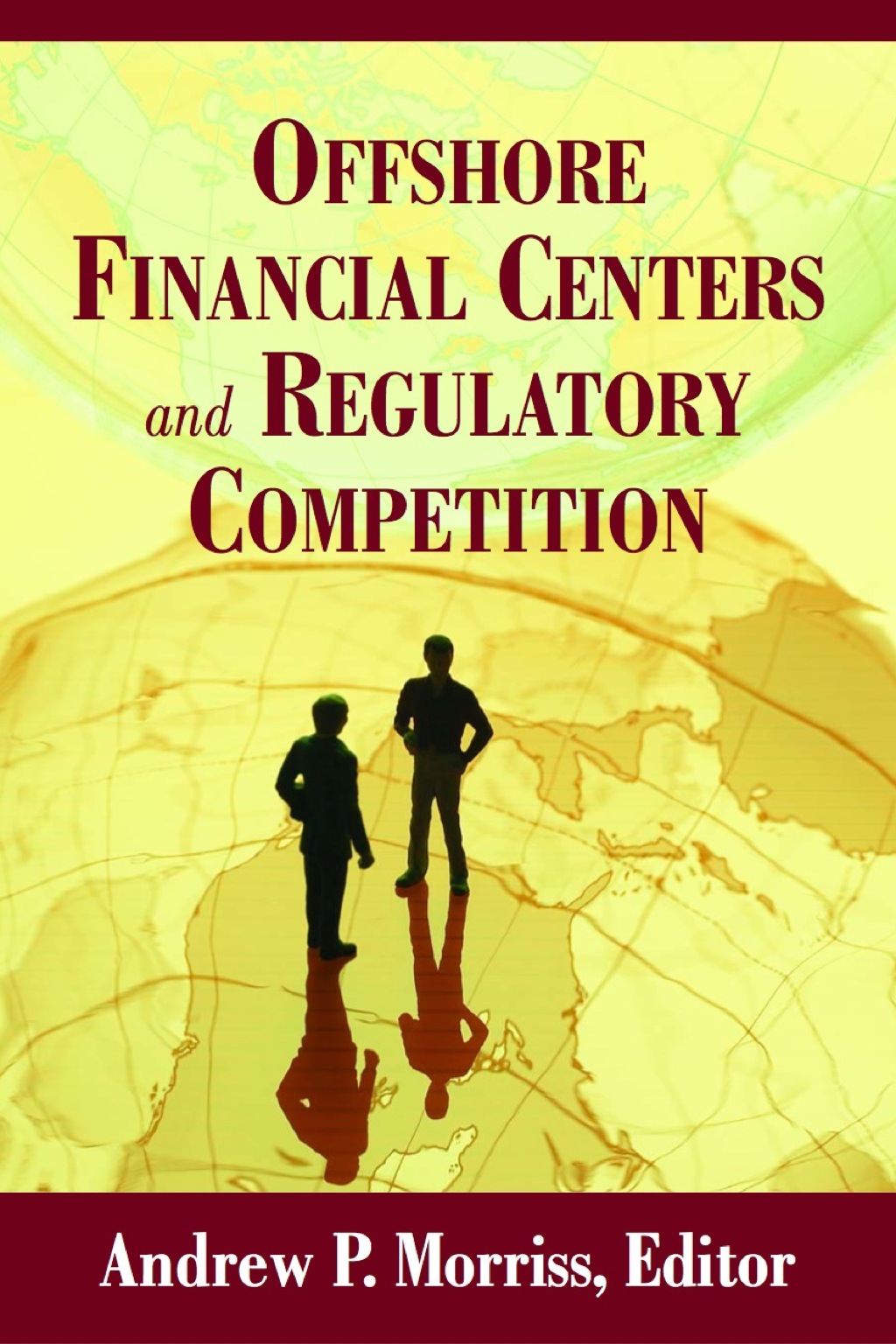 Offshore Financial Centers and Regulatory Competition  â€“ PDF/EPUB Version Downloadable