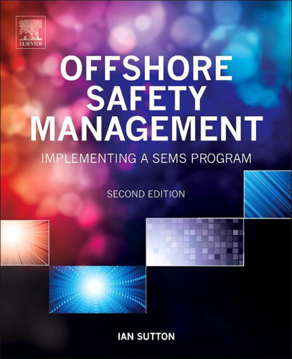 Offshore Safety Management: Implementing a SEMS Program 2nd Edition â€“ PDF/EPUB Version Downloadable