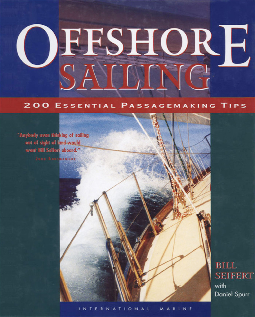 Offshore Sailing: 200 Essential Passagemaking Tips 1st Edition â€“ PDF/EPUB Version Downloadable