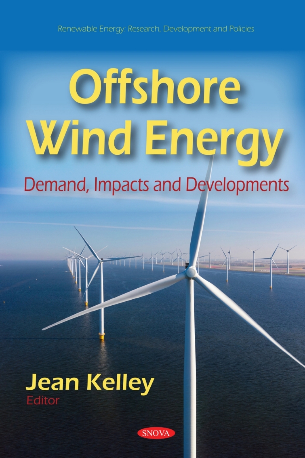 Offshore Wind Energy: Demand, Impacts and Developments  â€“ PDF/EPUB Version Downloadable