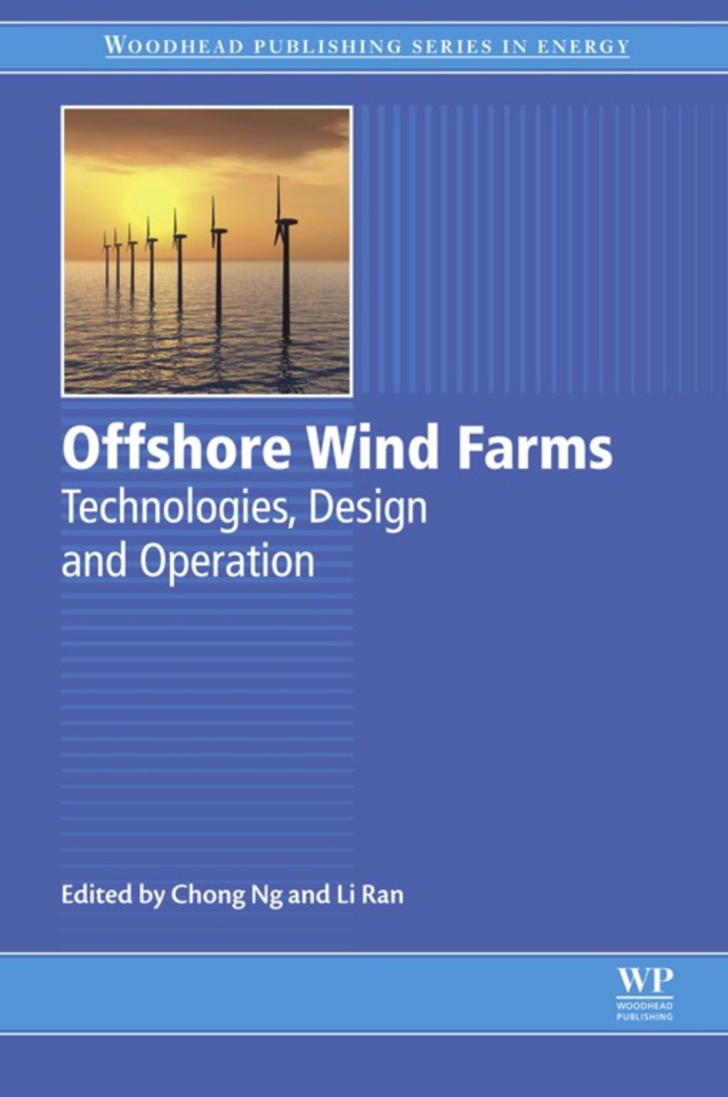 Offshore Wind Farms: Technologies, Design and Operation  â€“ PDF/EPUB Version Downloadable