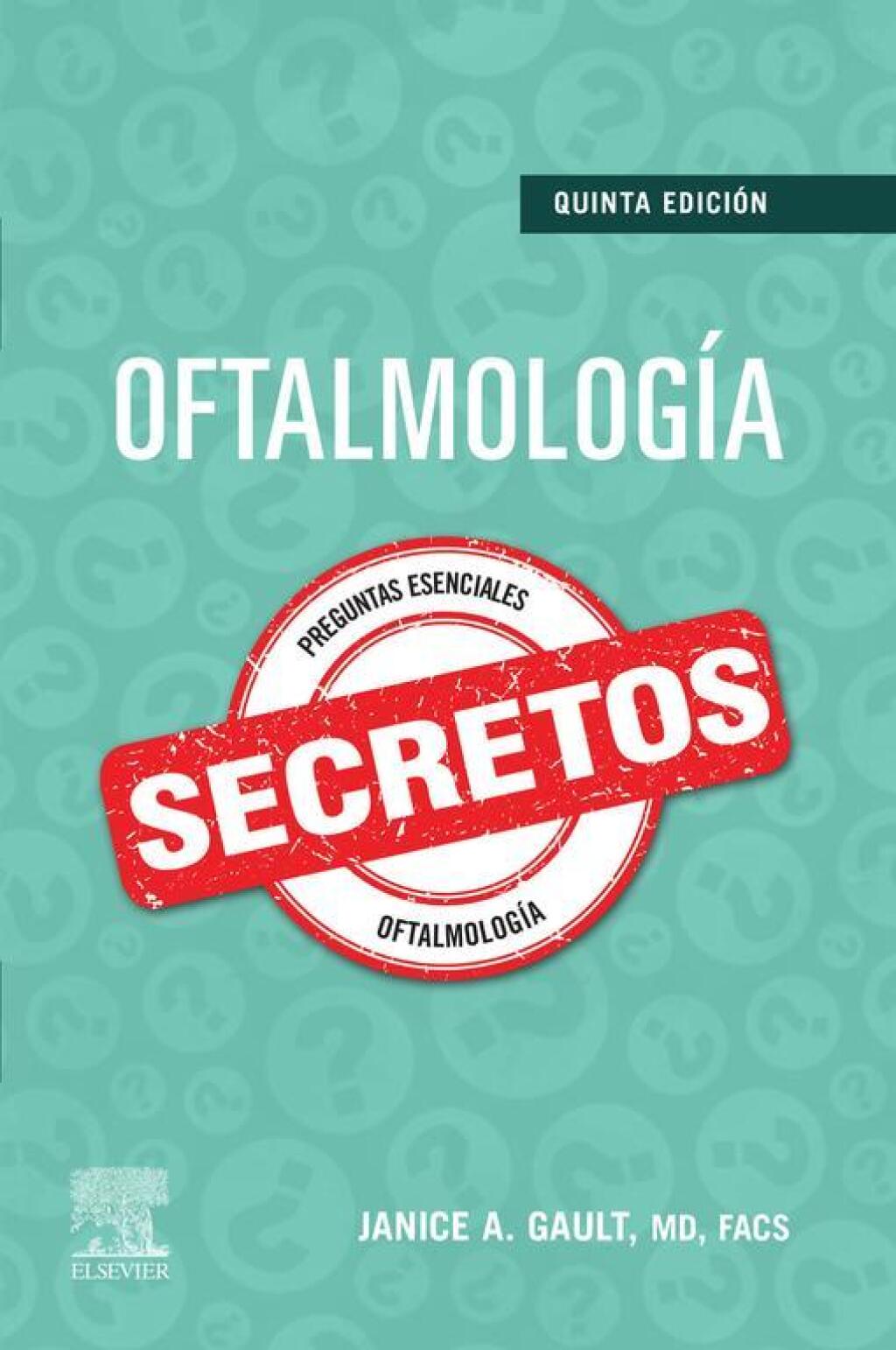 OftalmologÃ­a. Secretos 5th Edition â€“ PDF/EPUB Version Downloadable