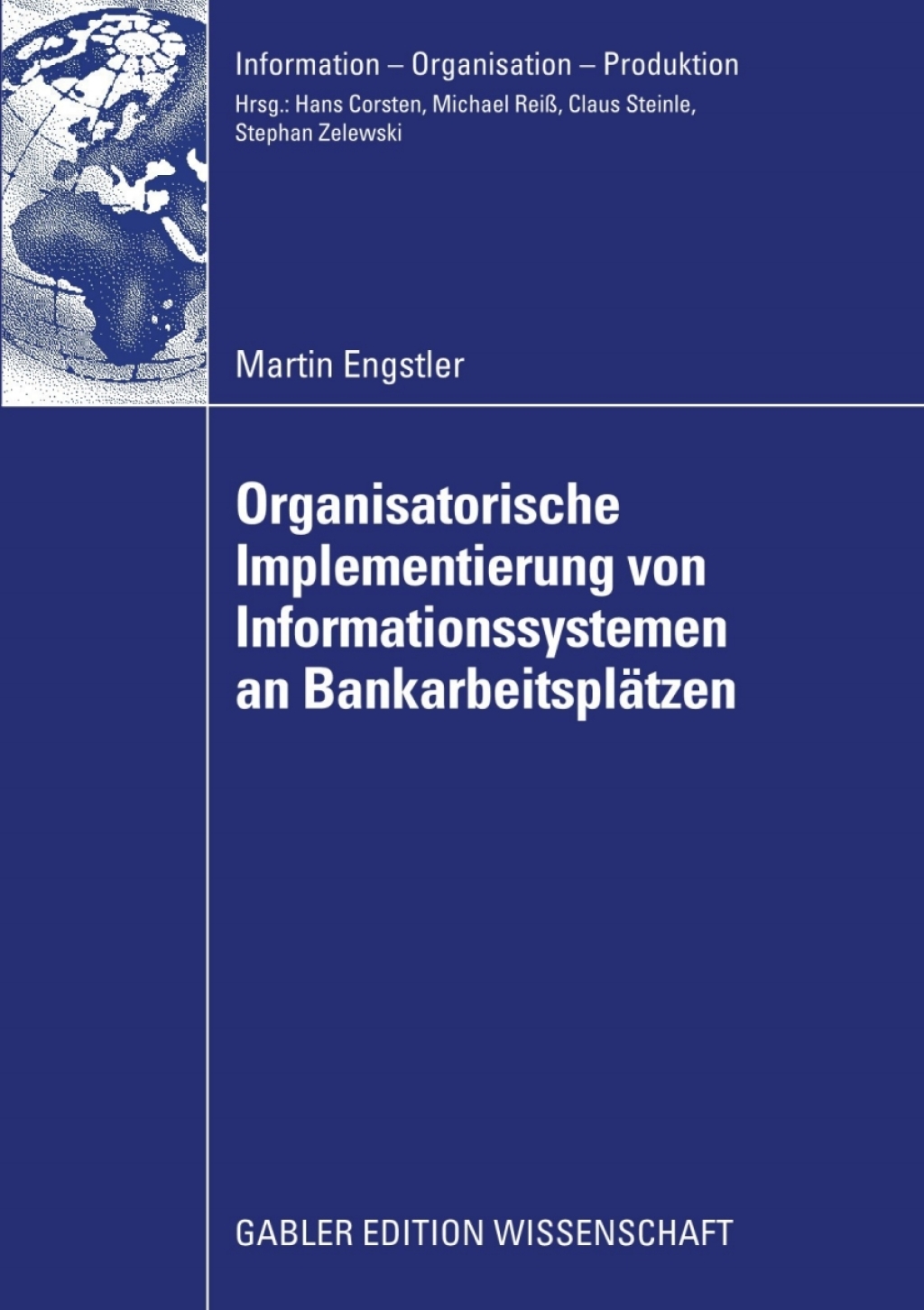 Oganisatorische Implementierung von Informationssystemen an BankarbeitsplÃ¤tzen  â€“ PDF/EPUB Version Downloadable
