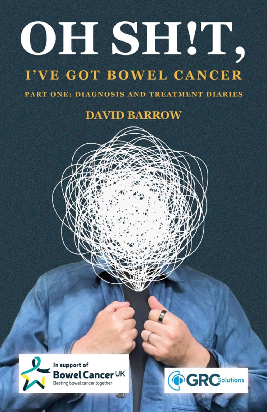 Oh sh!t, I've got bowel cancer - Part One: Diagnosis and treatment diaries  â€“ PDF/EPUB Version Downloadable