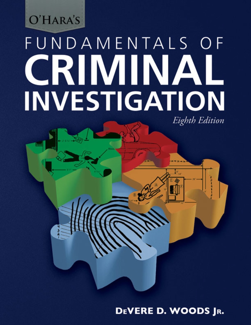 O'Hara's Fundamental of Criminal Investigation 8th Edition â€“ PDF/EPUB Version Downloadable