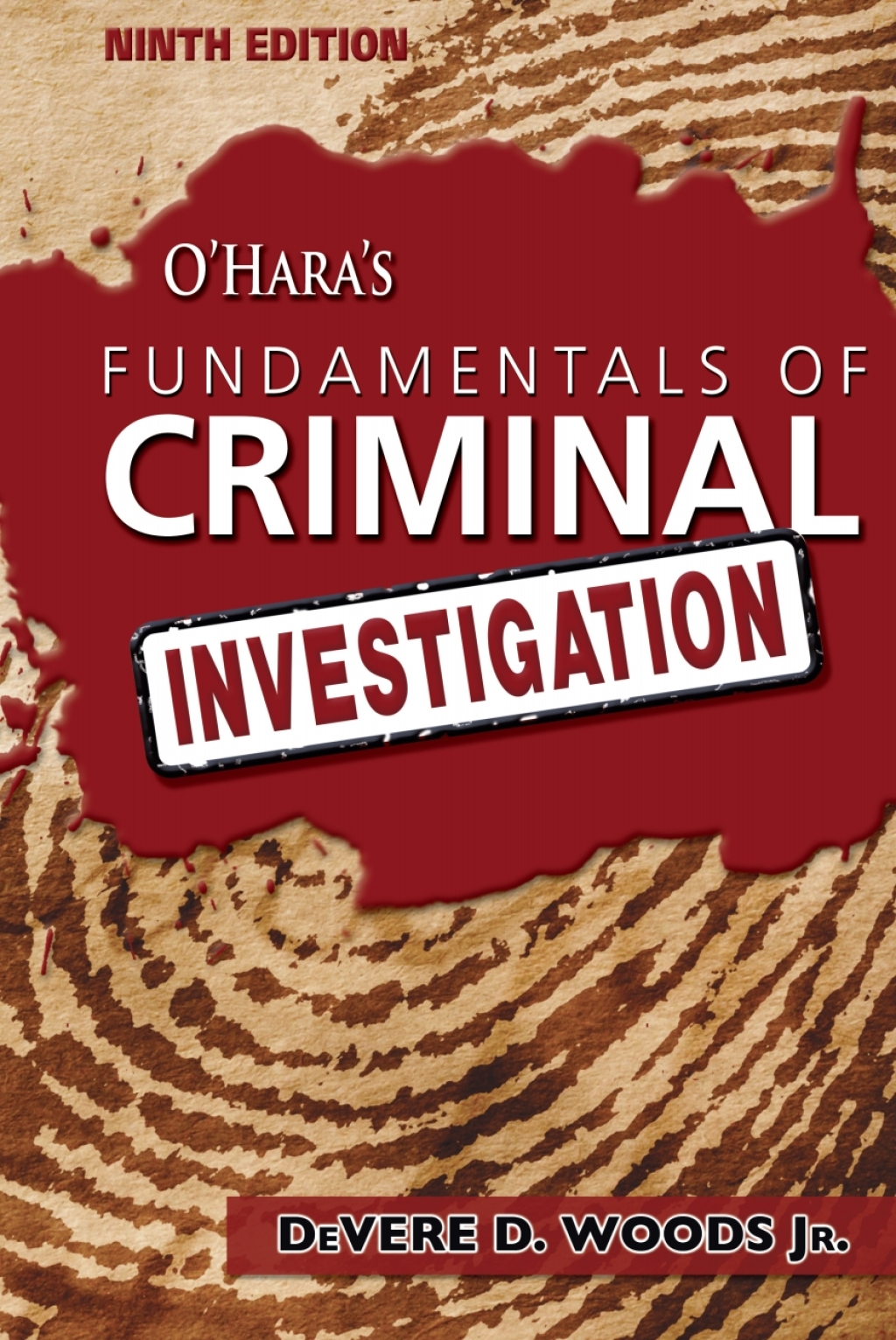 O'Hara's Fundamentals of Criminal Investigation 9th Edition â€“ PDF/EPUB Version Downloadable