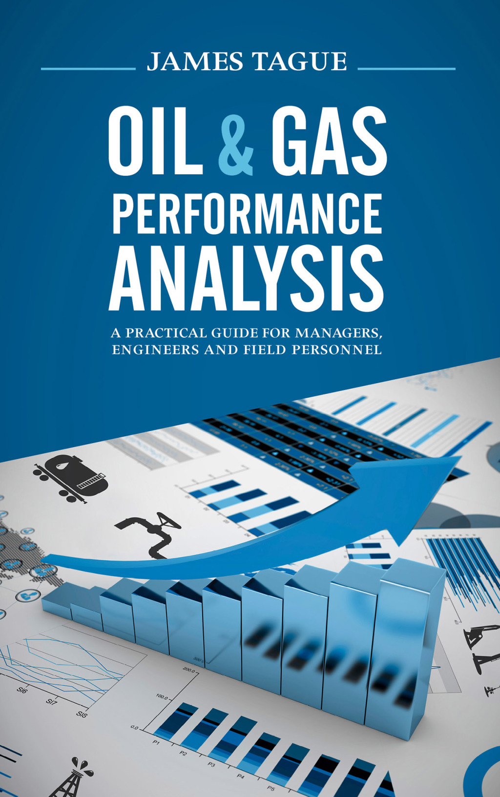 Oil & Gas Performance Analysis 1st Edition â€“ PDF/EPUB Version Downloadable