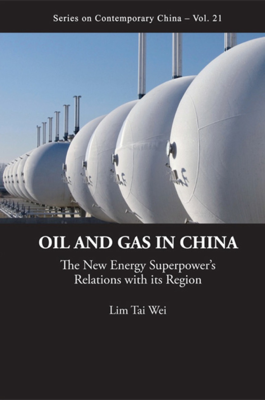 Oil And Gas In China: The New Energy Superpower's Relations With Its Region  â€“ PDF/EPUB Version Downloadable