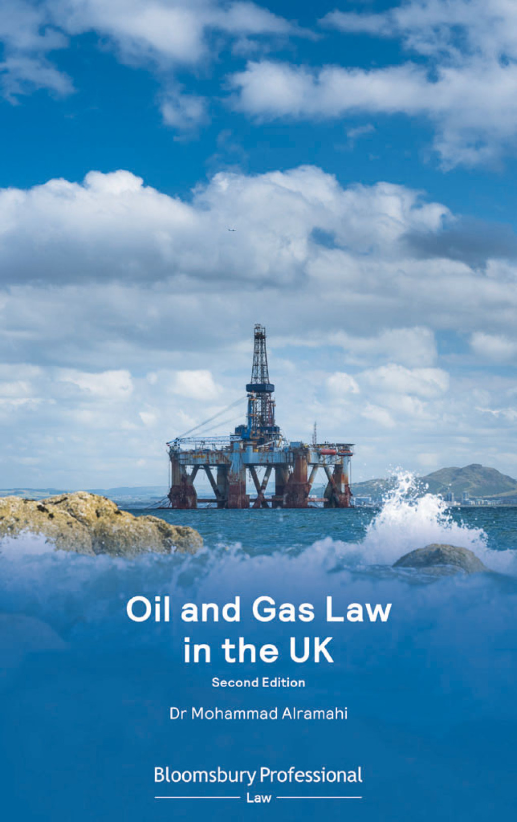 Oil and Gas Law in the UK 2nd Edition â€“ PDF/EPUB Version Downloadable