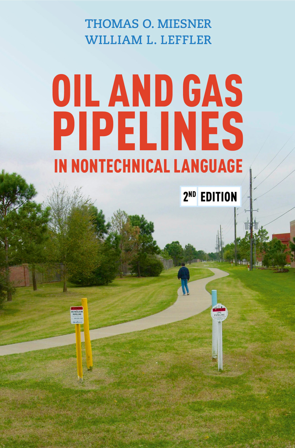 Oil and Gas Pipelines in Nontechnical Language 2nd Edition â€“ PDF/EPUB Version Downloadable