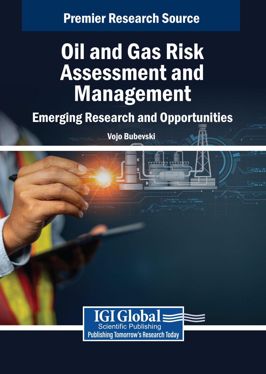 Oil and Gas Risk Assessment and Management: Emerging Research and Opportunities  â€“ PDF/EPUB Version Downloadable