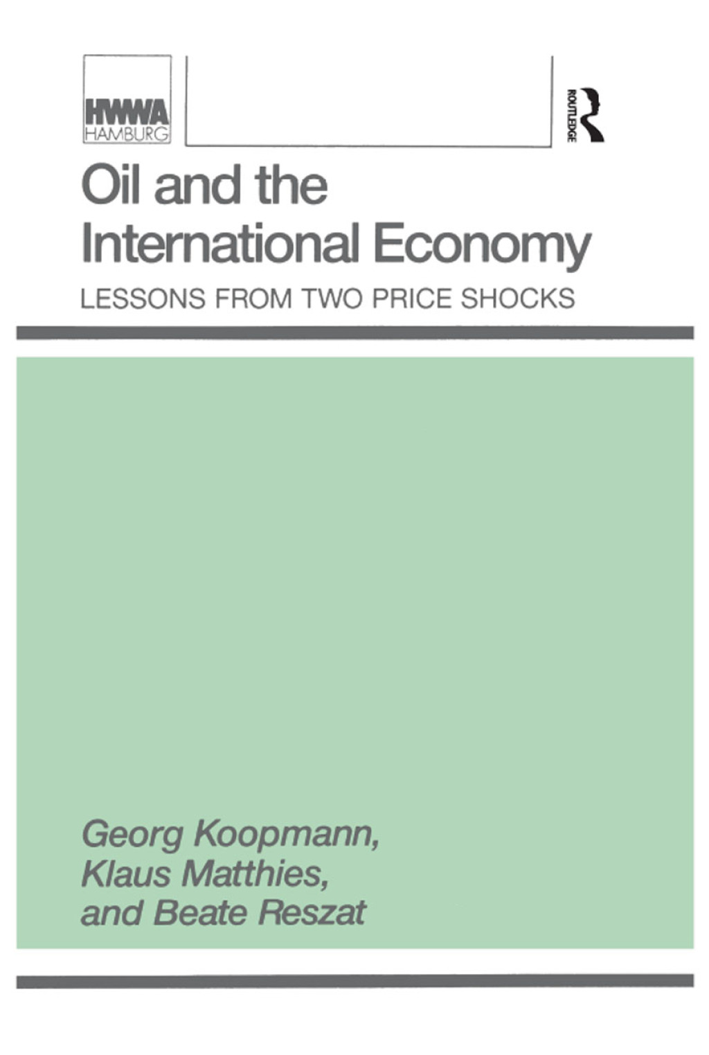 Oil and the International Economy 1st Edition â€“ PDF/EPUB Version Downloadable