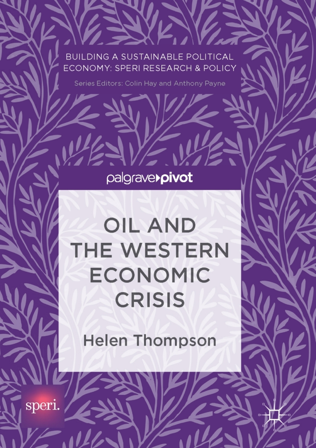 Oil and the Western Economic Crisis  â€“ PDF/EPUB Version Downloadable