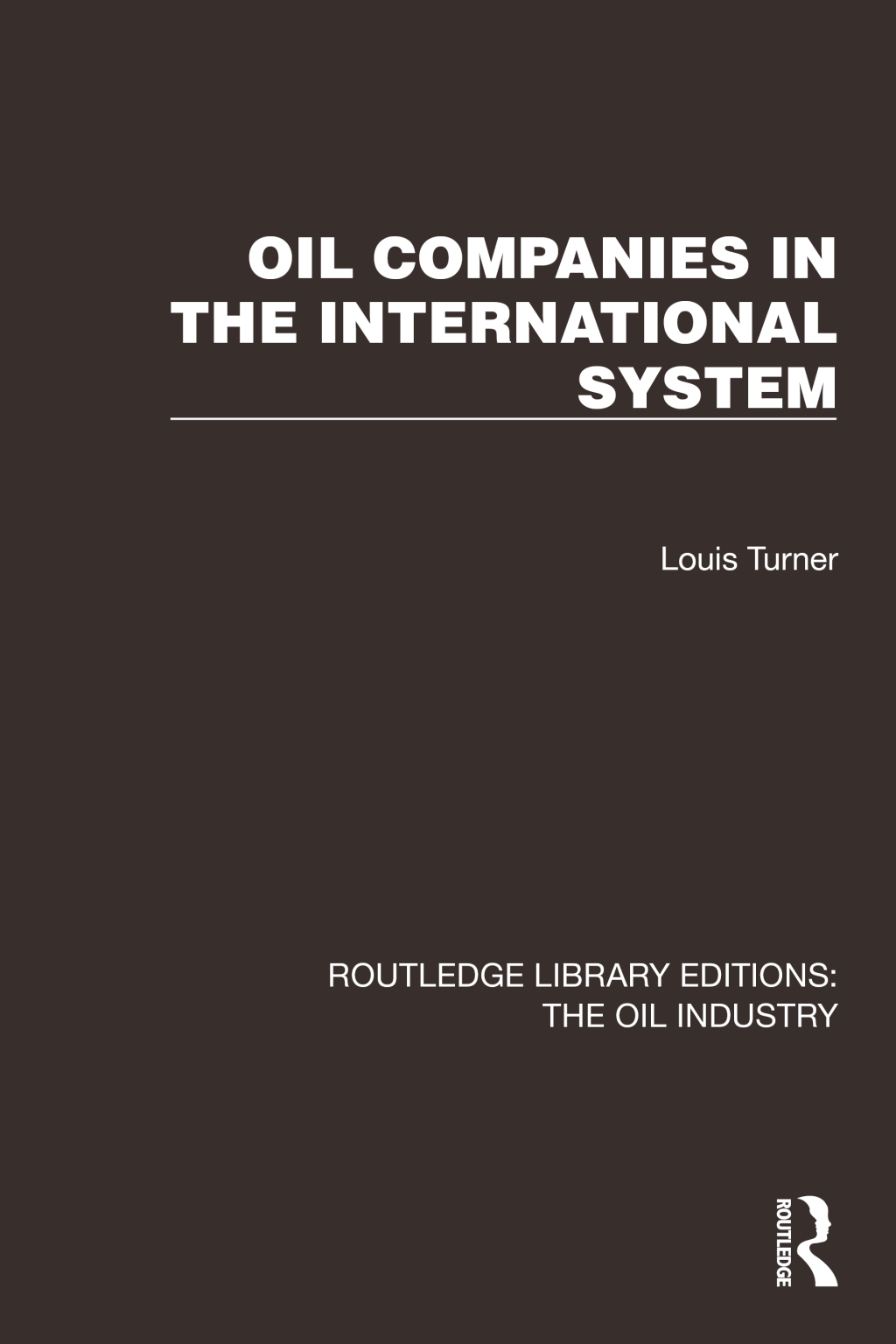 Oil Companies in the International System 1st Edition â€“ PDF/EPUB Version Downloadable