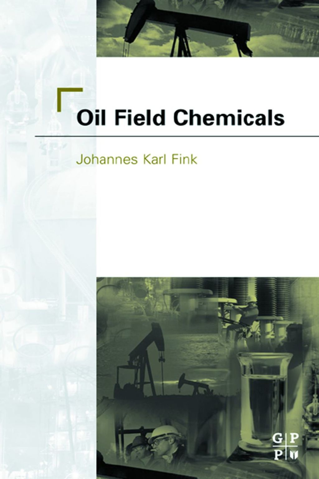 Oil Field Chemicals  â€“ PDF/EPUB Version Downloadable