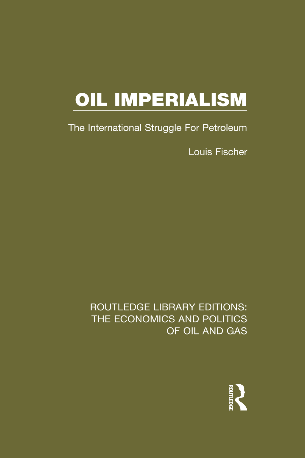 Oil Imperialism The International Struggle for Petroleum 1st Edition â€“ PDF/EPUB Version Downloadable