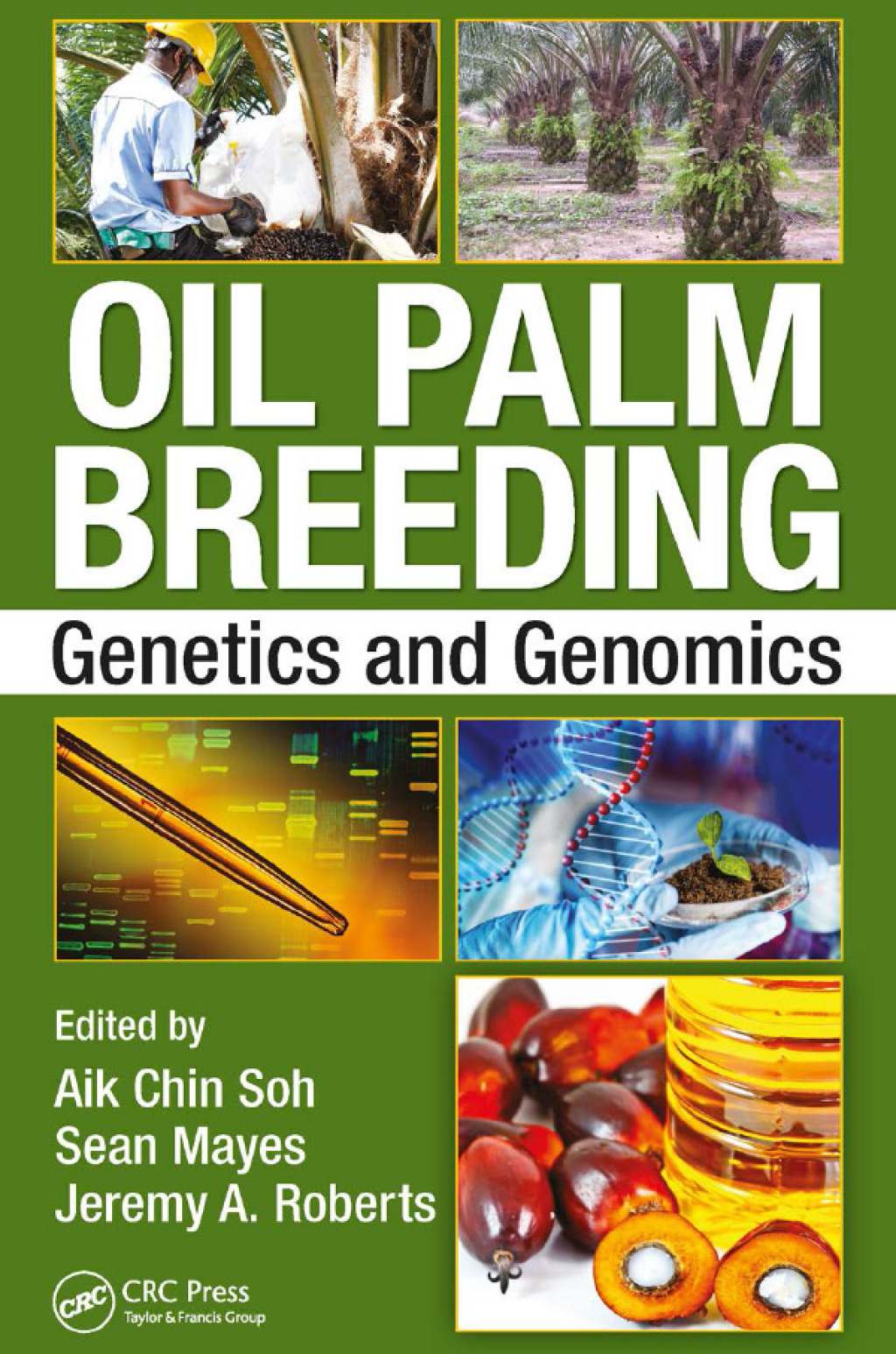 Oil Palm Breeding Genetics and Genomics 1st Edition â€“ PDF/EPUB Version Downloadable