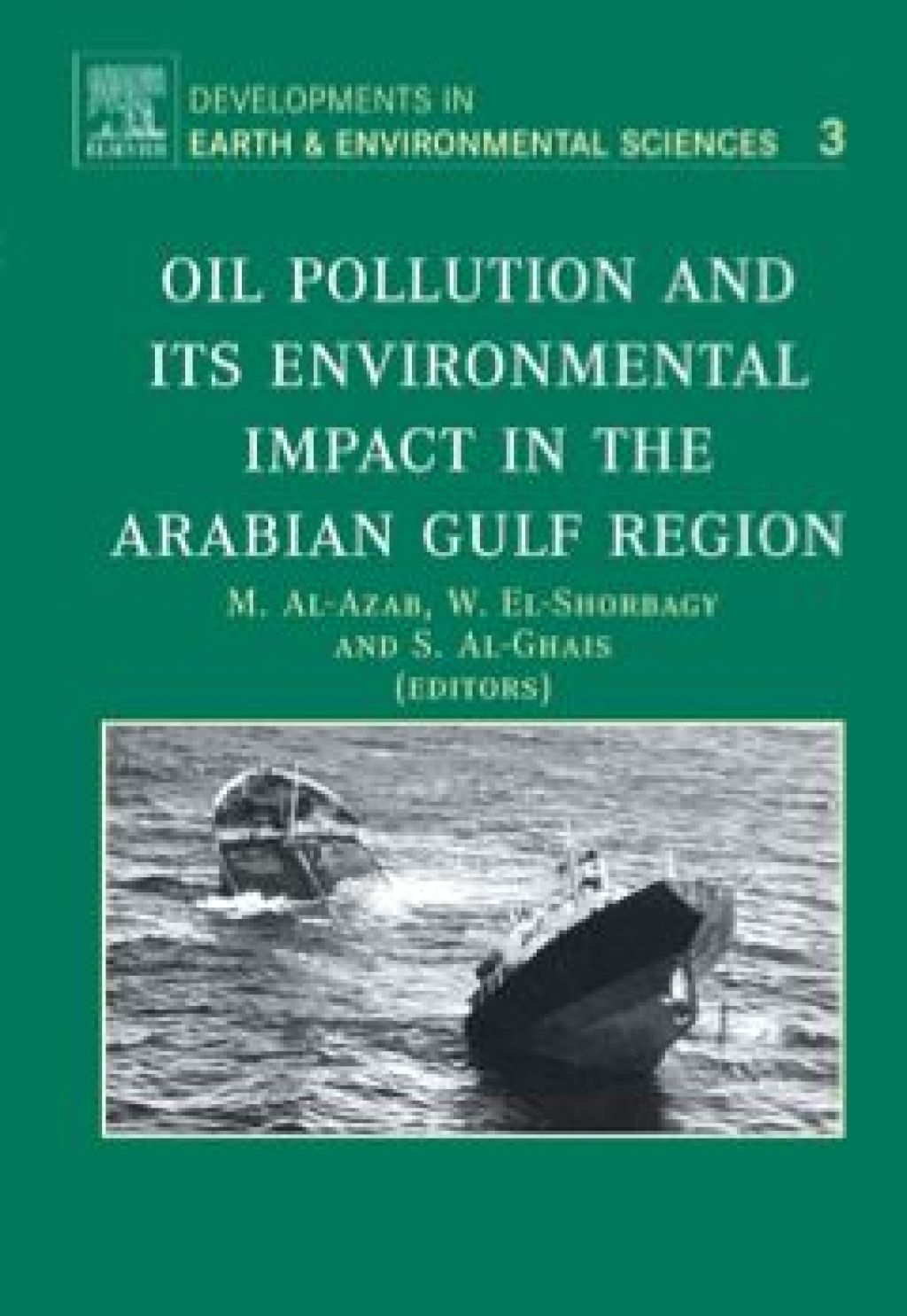 Oil Pollution and its Environmental Impact in the Arabian Gulf Region  â€“ PDF/EPUB Version Downloadable