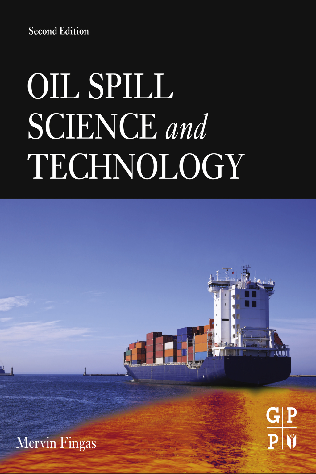 Oil Spill Science and Technology 2nd Edition â€“ PDF/EPUB Version Downloadable