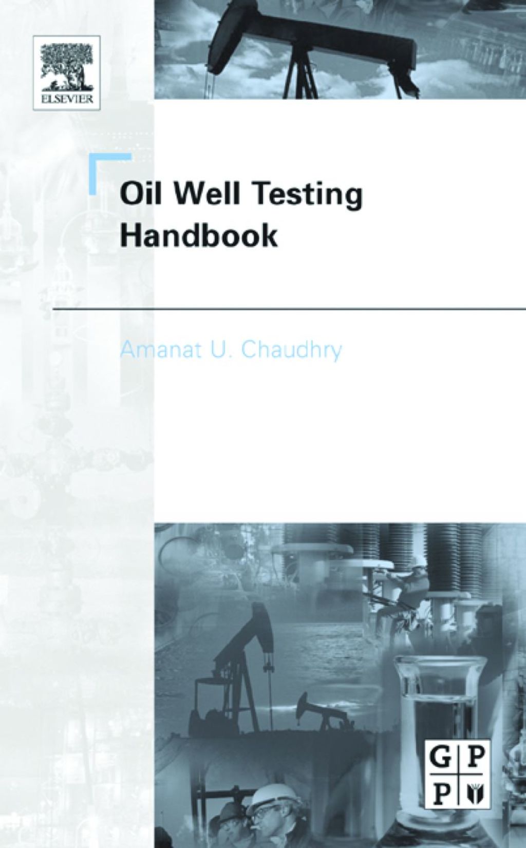 Oil Well Testing Handbook  â€“ PDF/EPUB Version Downloadable