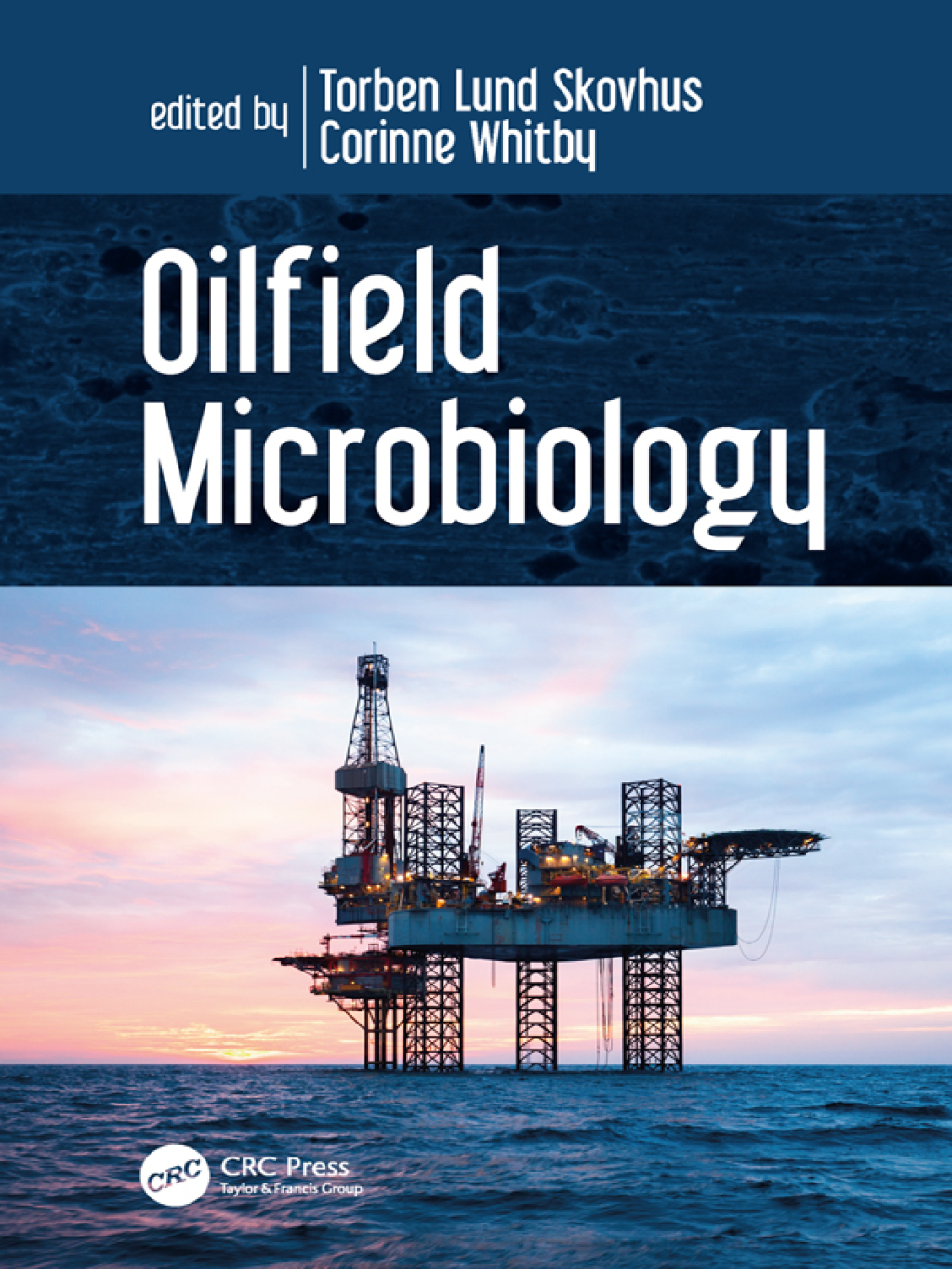 Oilfield Microbiology 1st Edition â€“ PDF/EPUB Version Downloadable