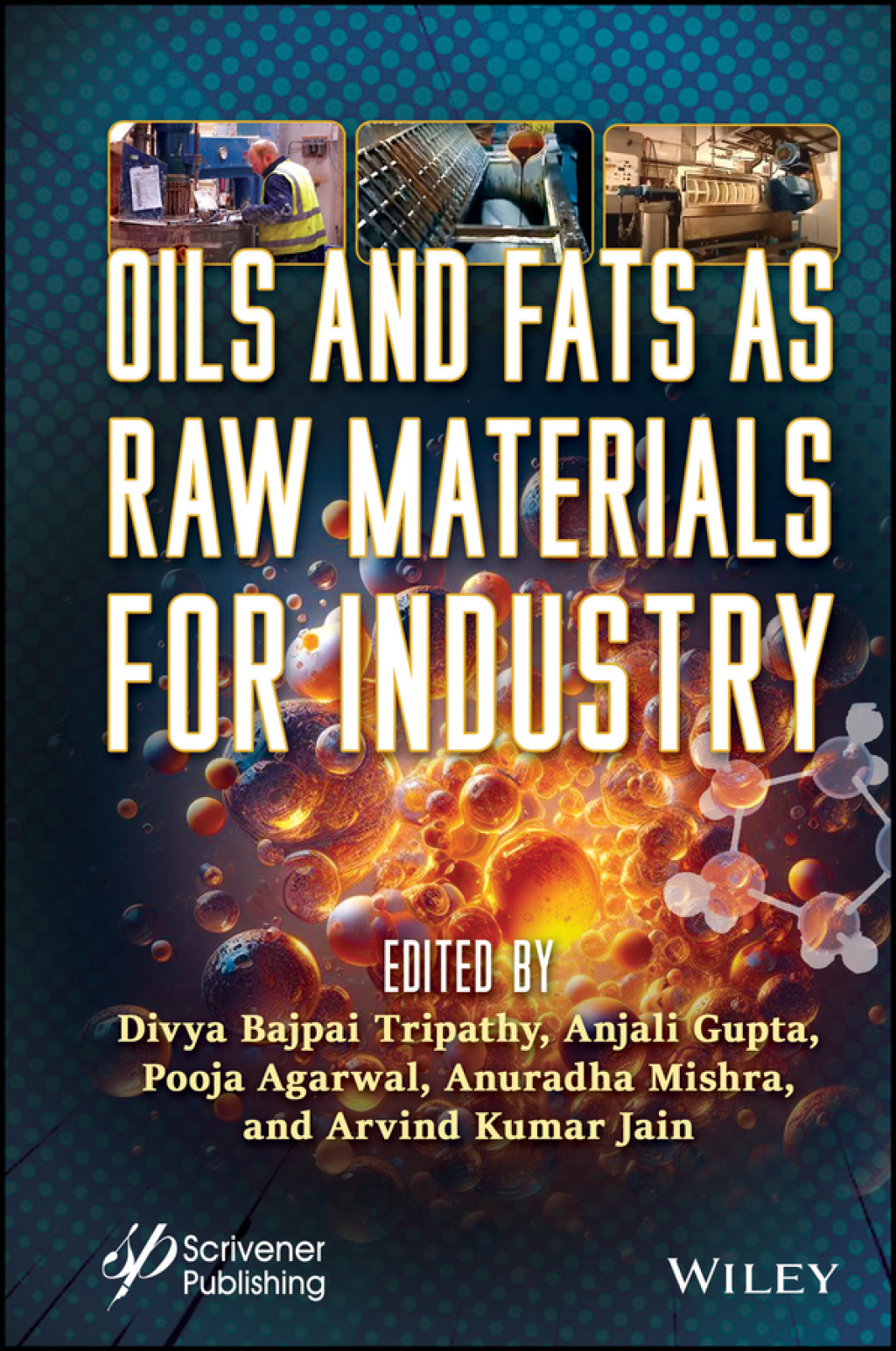 Oils and Fats as Raw Materials for Industry 1st Edition â€“ PDF/EPUB Version Downloadable