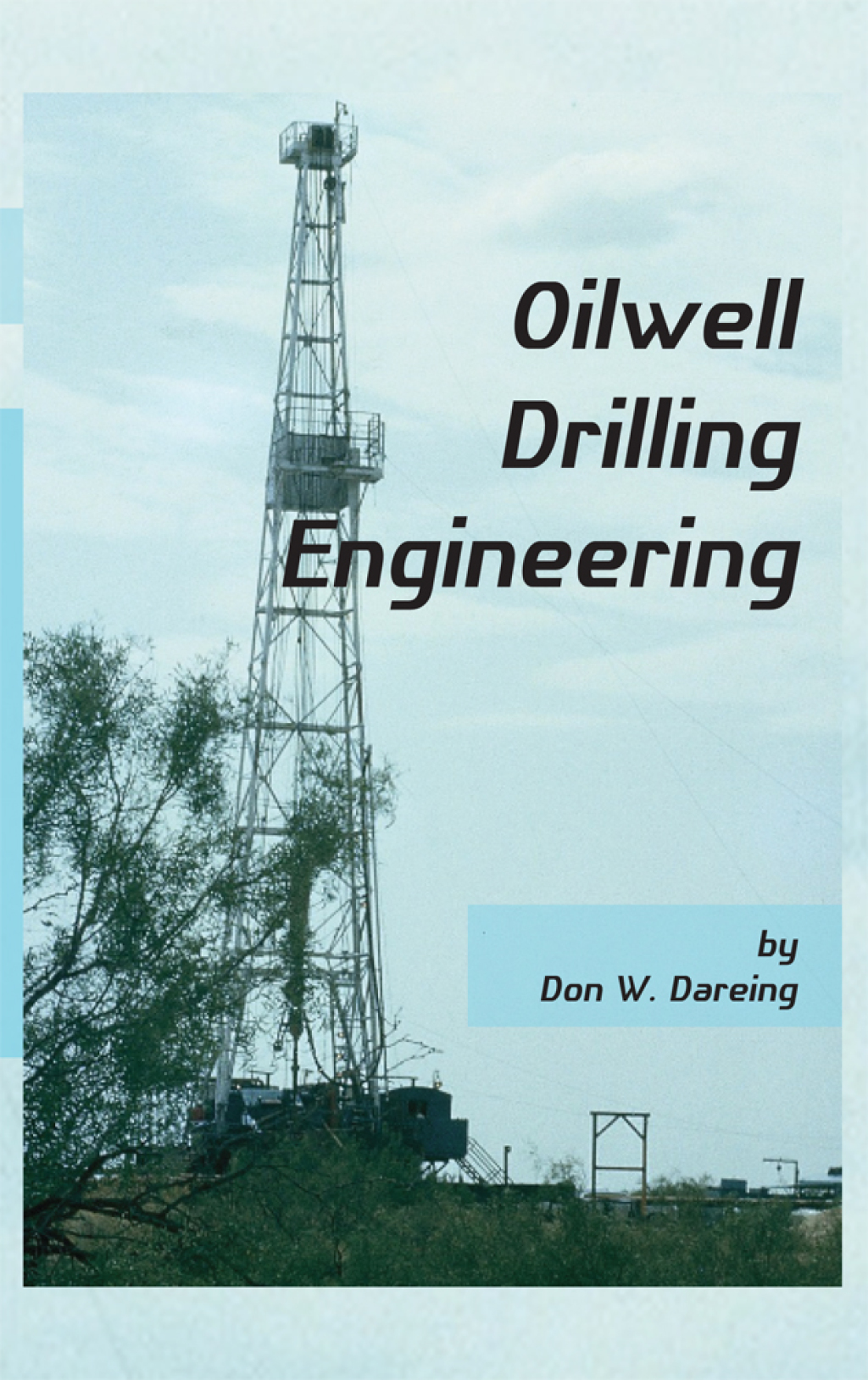 Oilwell Drilling Engineering  â€“ PDF/EPUB Version Downloadable