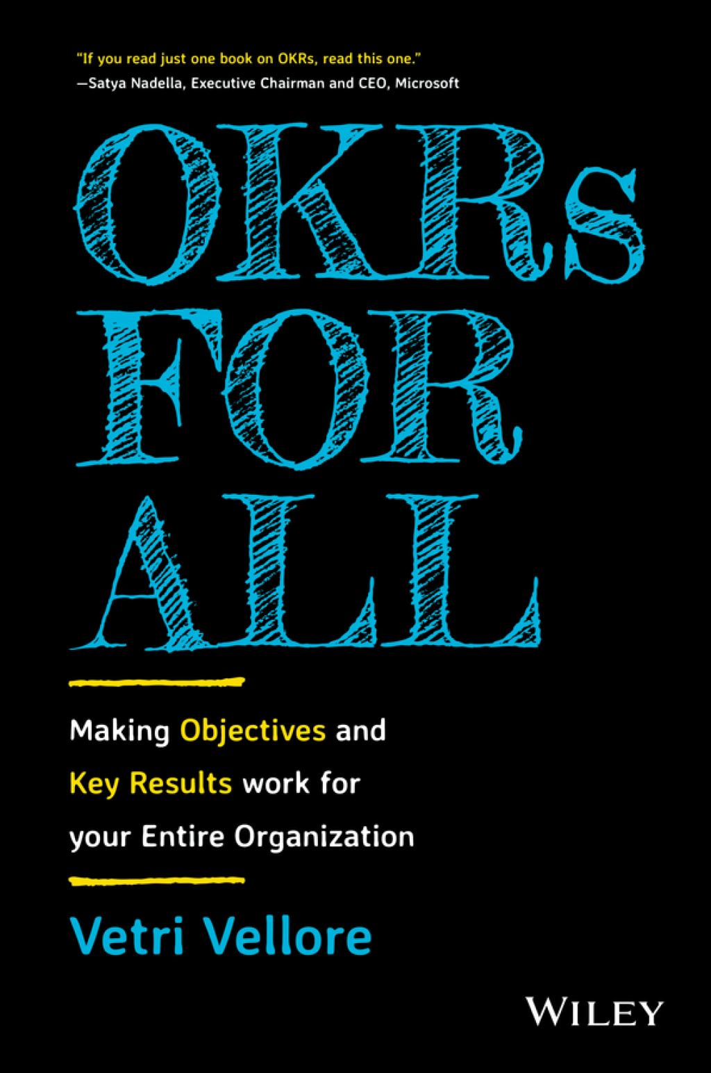 OKRs for All Making Objectives and Key Results Work for your Entire Organization 1st Edition - (PDF/EPUB Version)