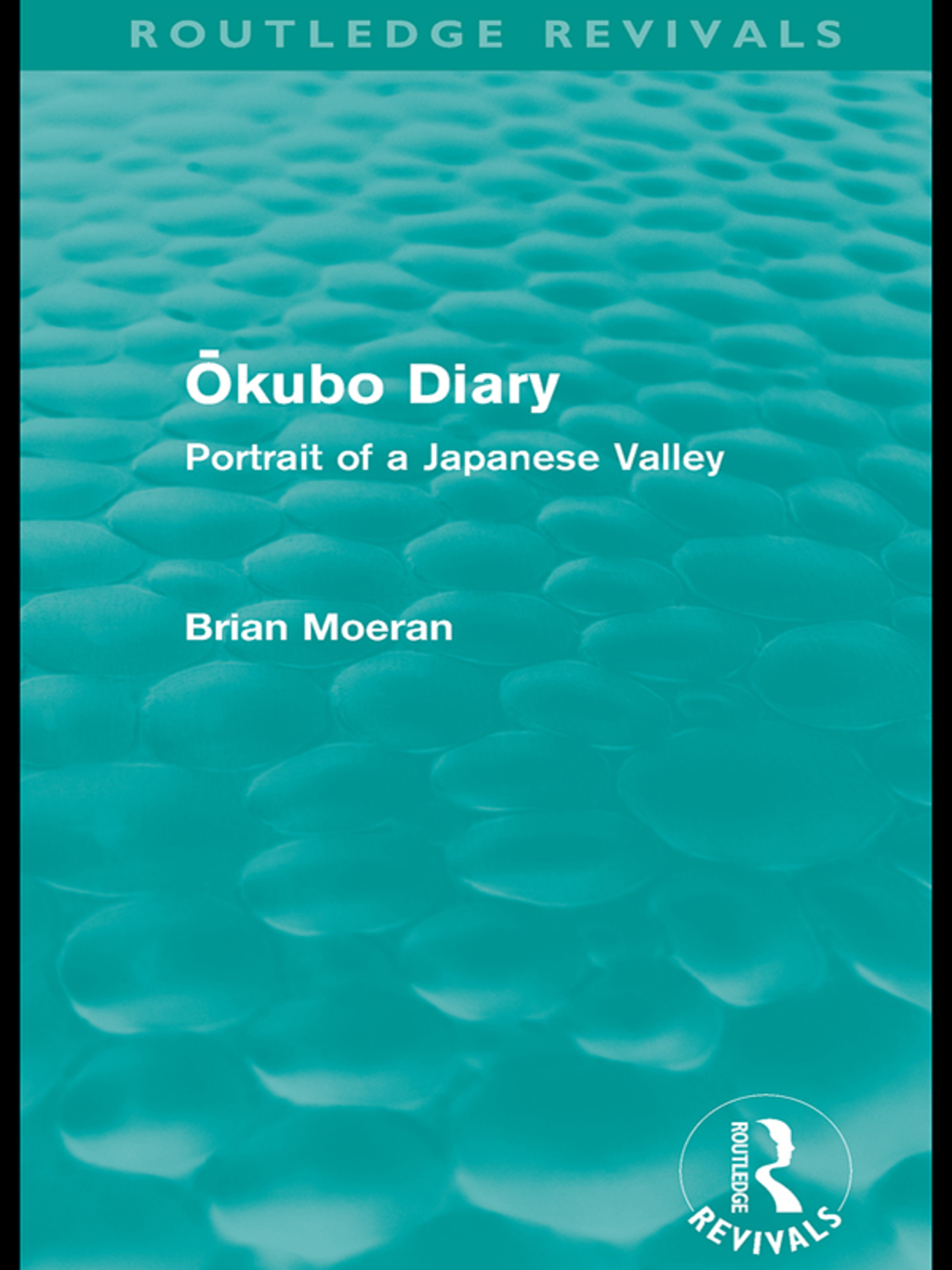 Okubo Diary (Routledge Revivals) Portrait of a Japanese Valley 1st Edition â€“ PDF/EPUB Version Downloadable