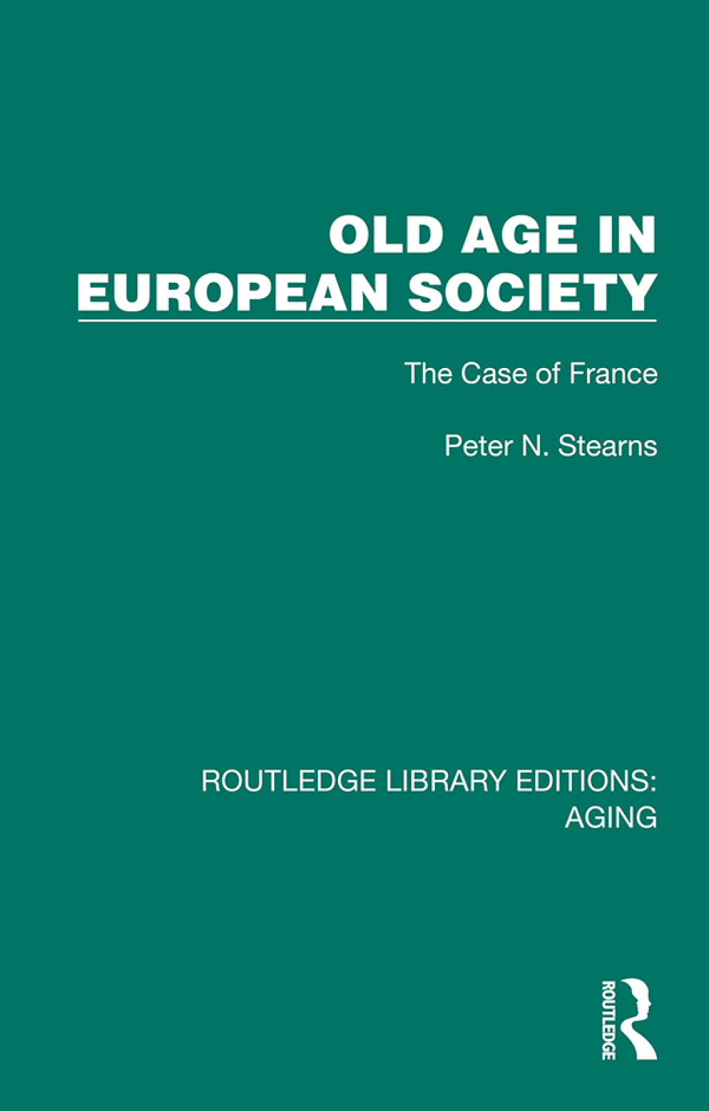 Old Age in European Society The Case of France 1st Edition â€“ PDF/EPUB Version Downloadable