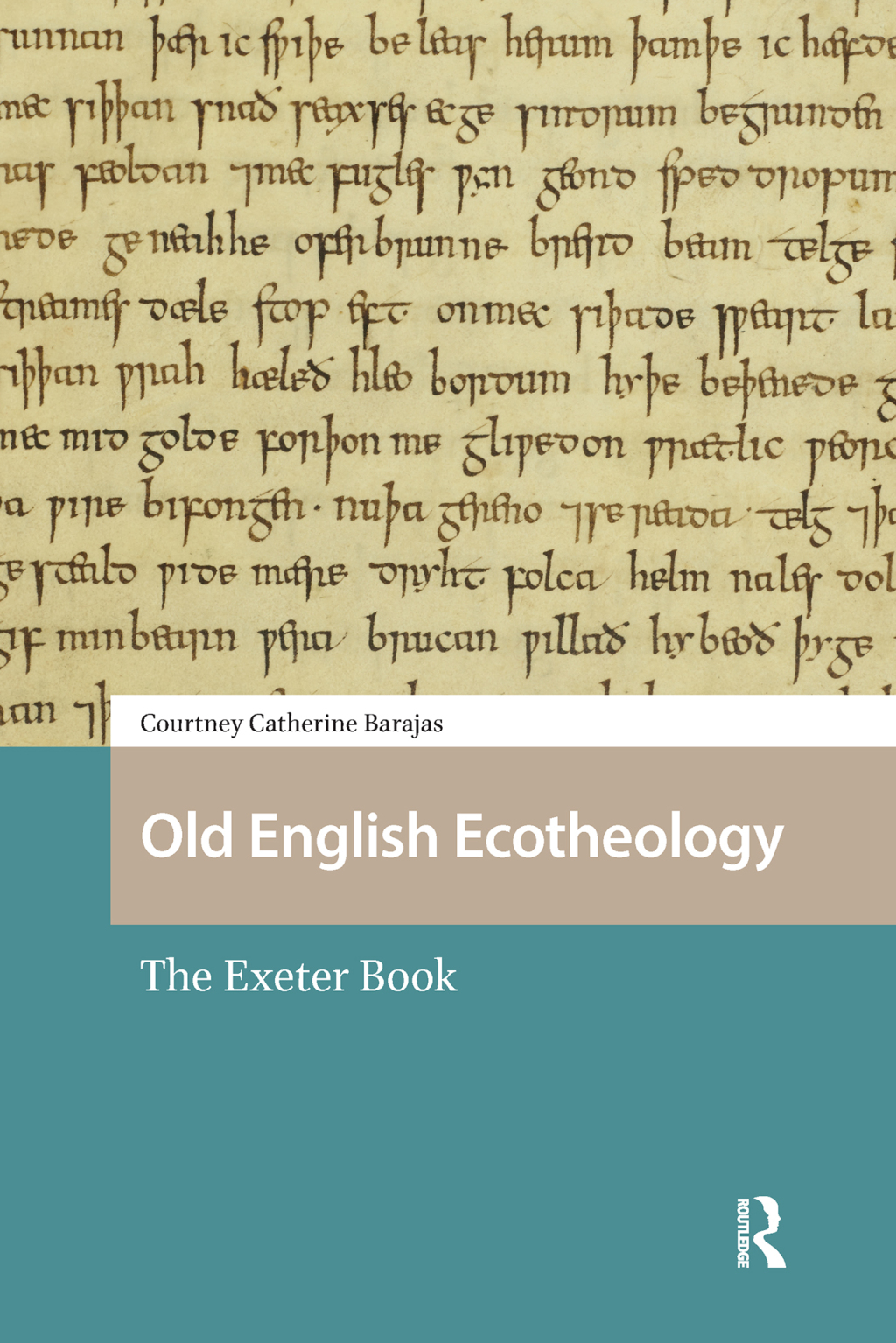 Old English Ecotheology The Exeter Book 1st Edition â€“ PDF/EPUB Version Downloadable