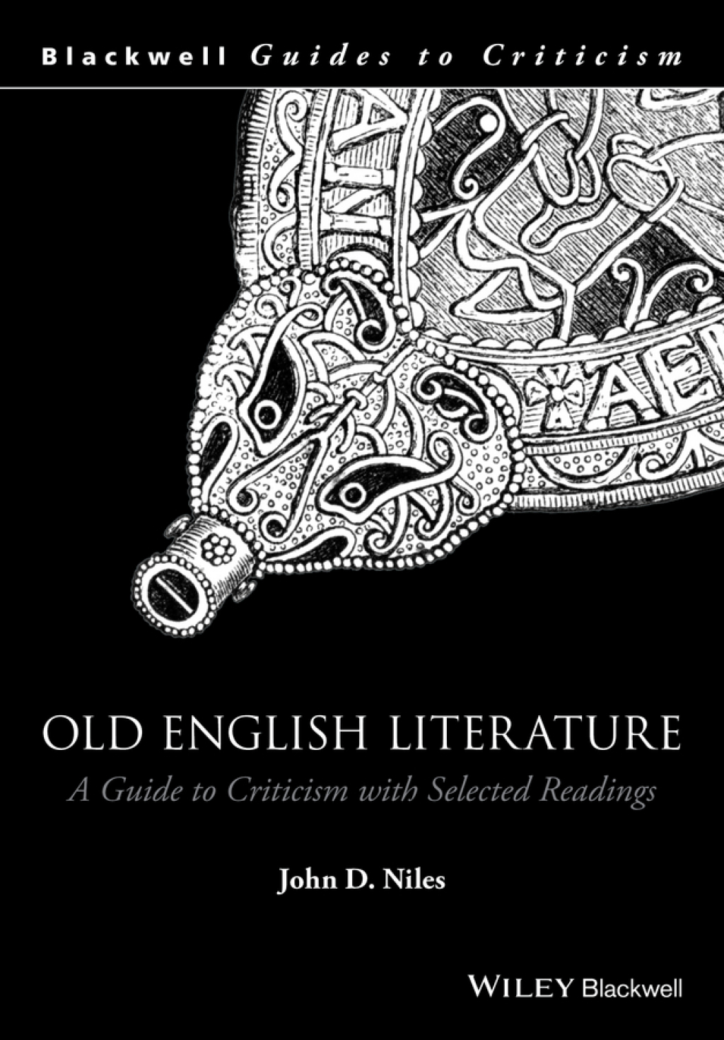 Old English Literature A Guide to Criticism with Selected Readings 1st Edition â€“ PDF/EPUB Version Downloadable