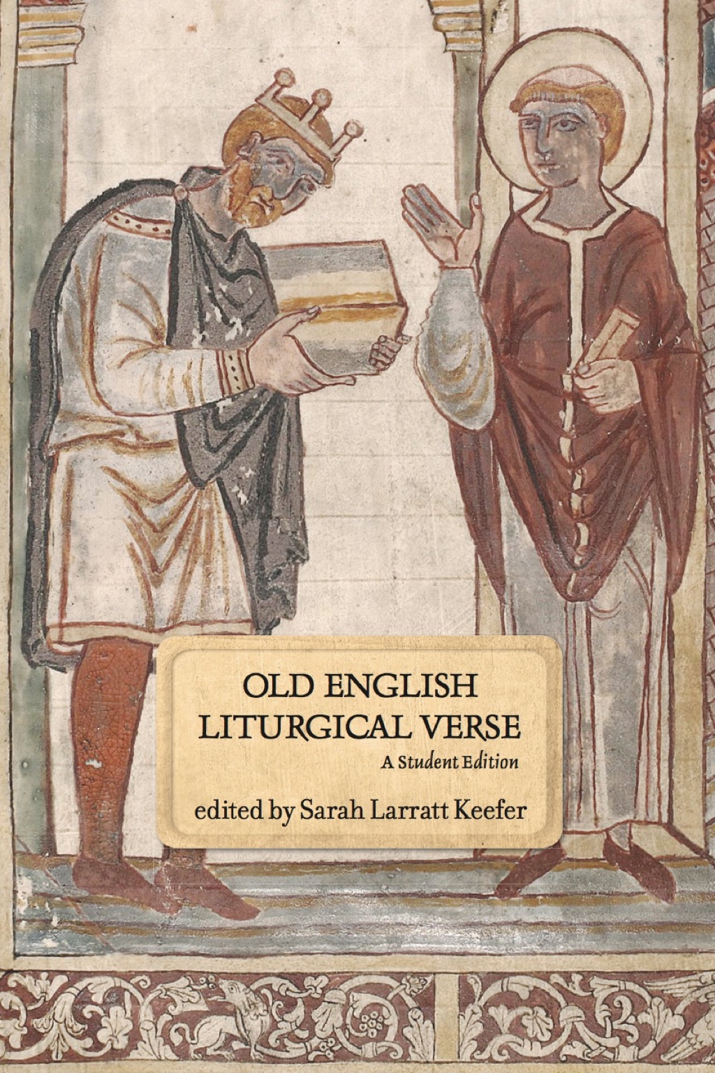 Old English Liturgical Verse: A Student Edition  â€“ PDF/EPUB Version Downloadable