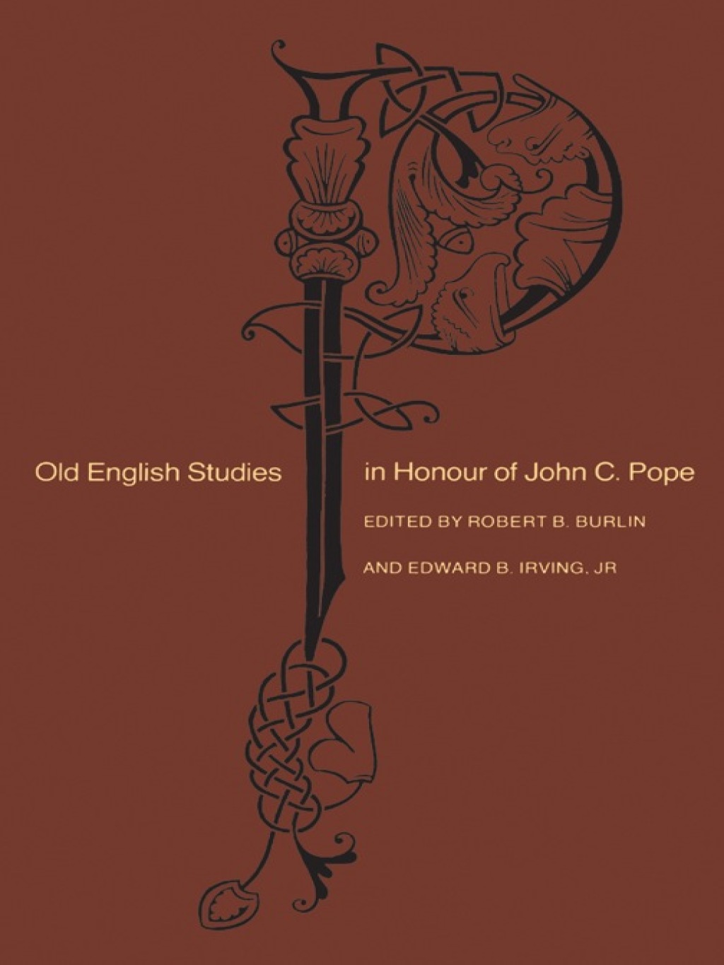 Old English Studies in Honour of John C. Pope 1st Edition â€“ PDF/EPUB Version Downloadable