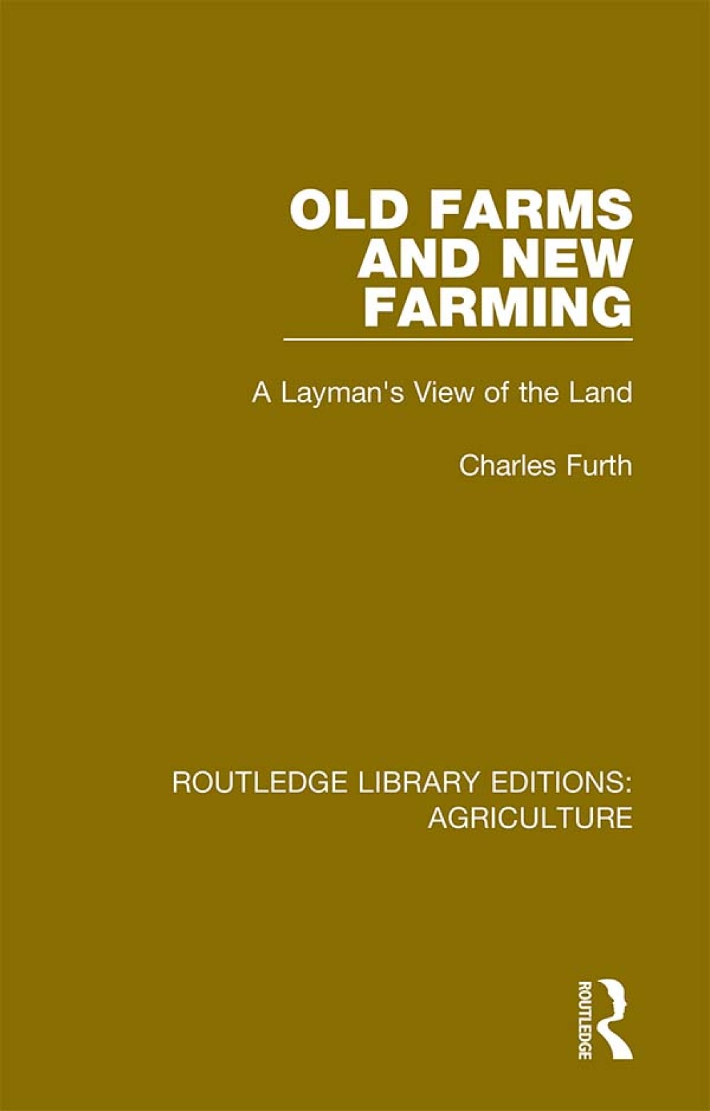 Old Farms and New Farming A Layman's View of the Land 1st Edition â€“ PDF/EPUB Version Downloadable