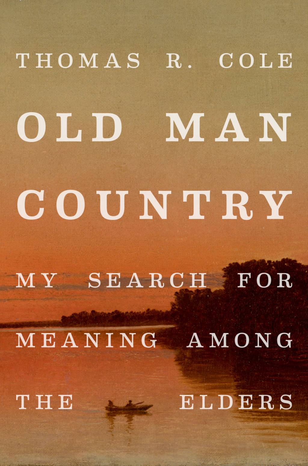 Old Man Country My Search for Meaning Among the Elders - (PDF/EPUB Version)