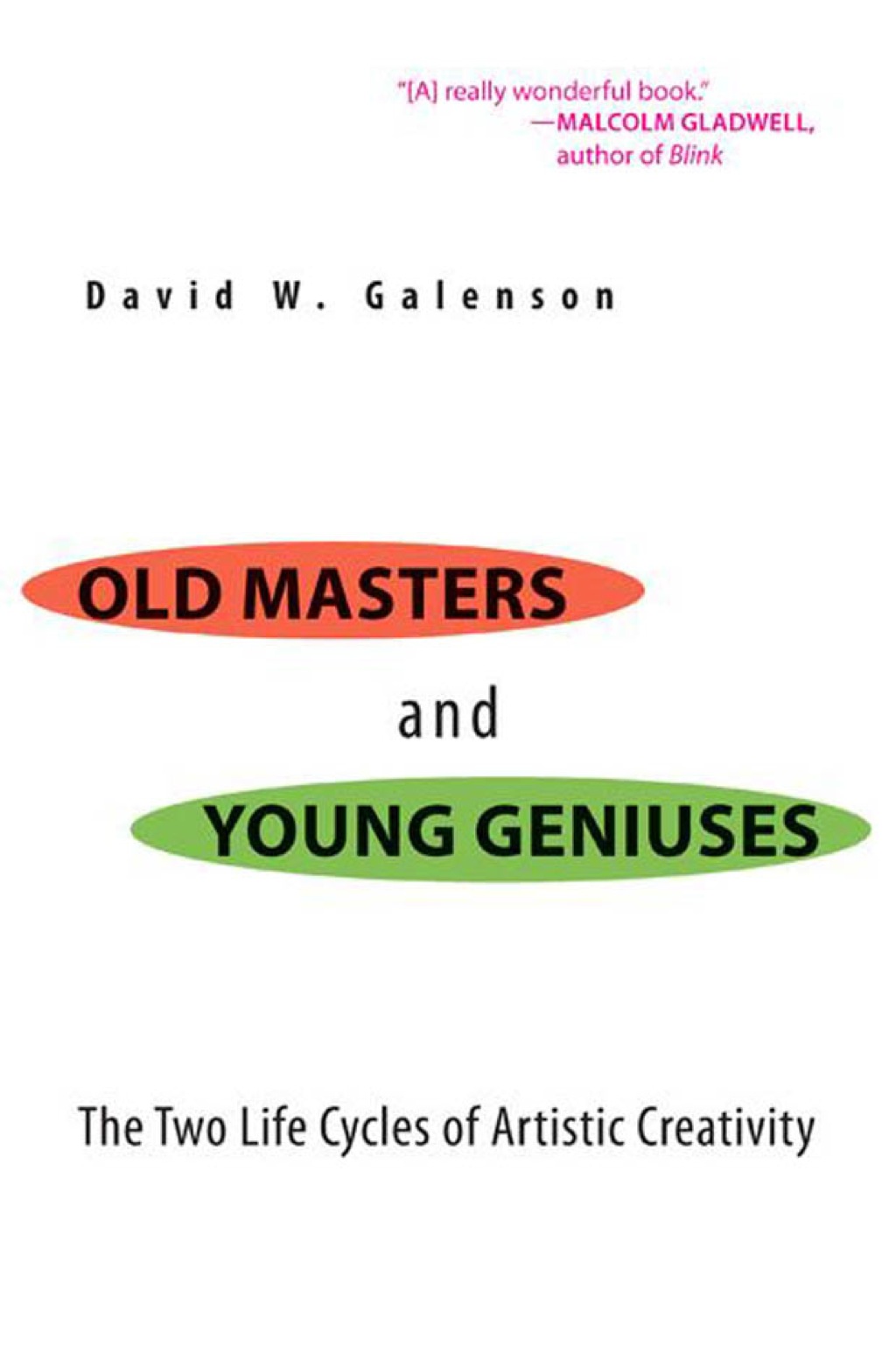Old Masters and Young Geniuses The Two Life Cycles of Artistic Creativity  â€“ PDF/EPUB Version Downloadable