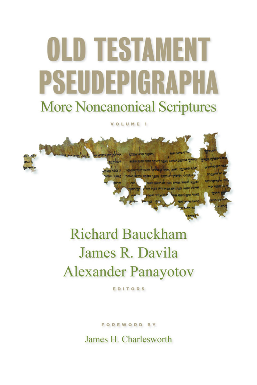 Old Testament Pseudepigrapha, vol. 1 More Noncanonical Scriptures  â€“ PDF/EPUB Version Downloadable