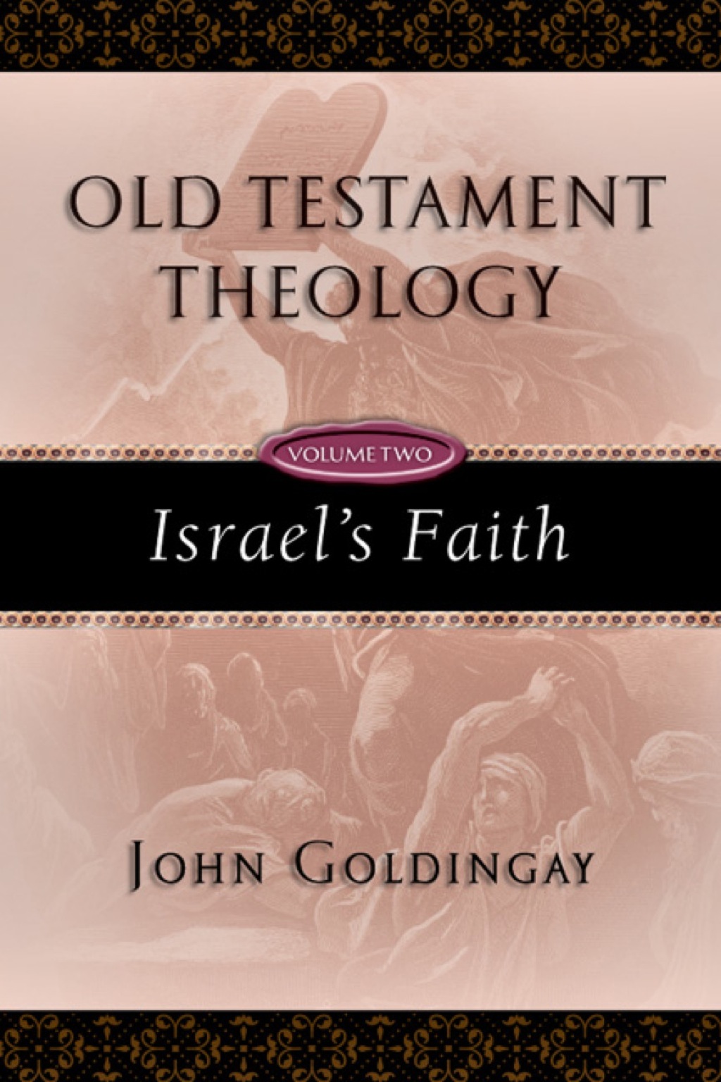 Old Testament Theology Israel's Faith  â€“ PDF/EPUB Version Downloadable
