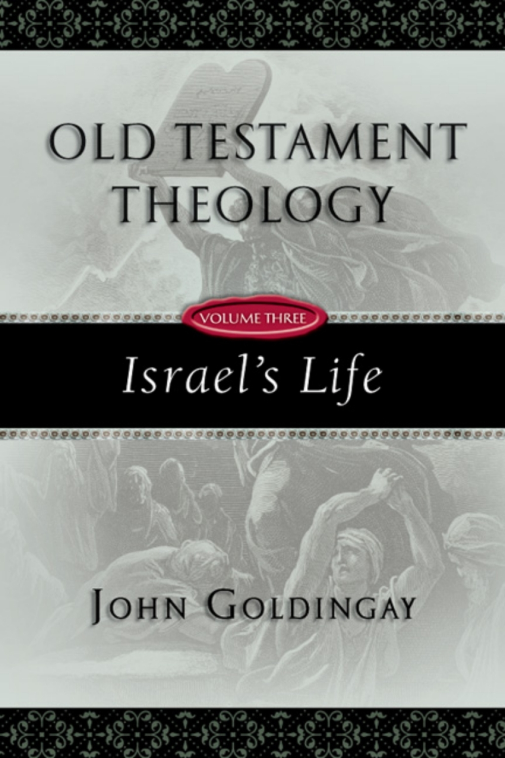 Old Testament Theology Israel's Life  â€“ PDF/EPUB Version Downloadable